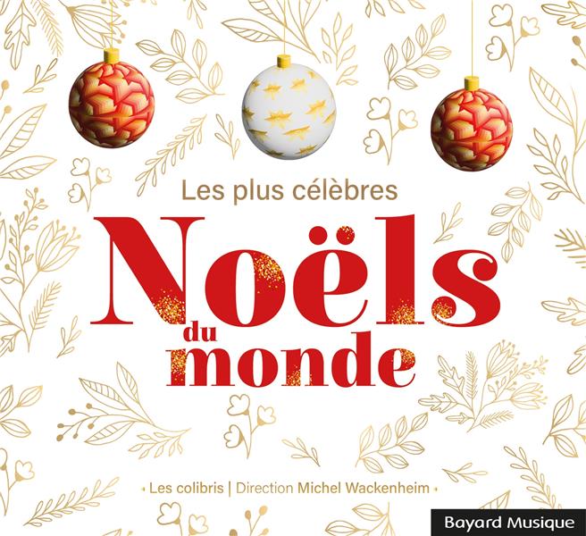 Les plus celebres noels du monde