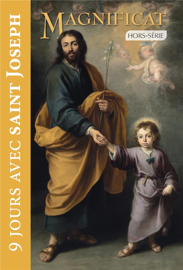 Magnificat hors-serie : 9 jours avec saint joseph