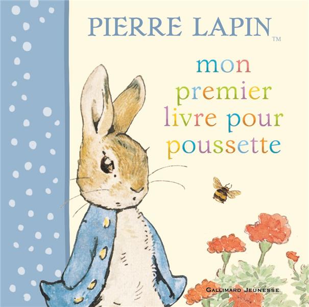 Mon premier livre pour poussette pierre lapin