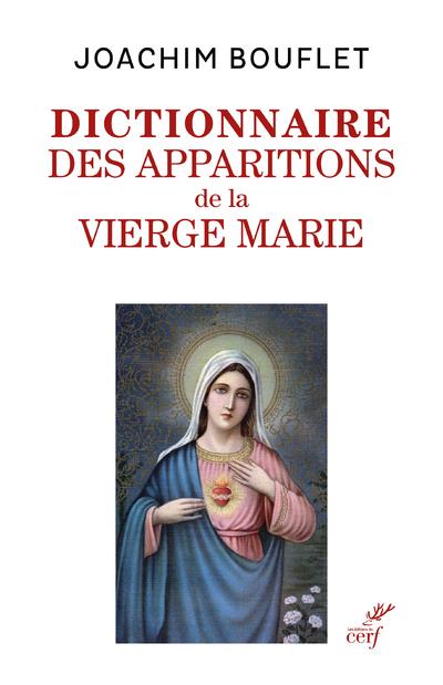 Les apparitions de la vierge marie - entre merveilles et histoire