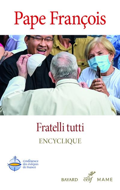 Fratelli tutti  -  encyclique du pape francois