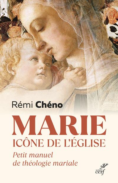 Marie, icone de l'eglise : petit manuel de theologie mariale