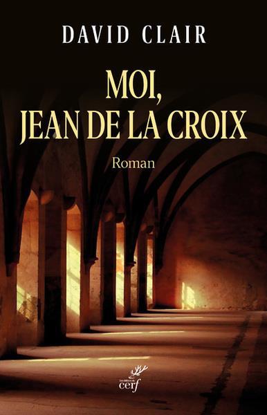 Moi, jean de la croix