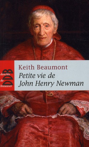 Petite vie de : petite vie de john henry newmann