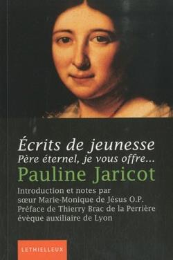 Ecrits de jeunesse  -  pere eternel, je vous offre...