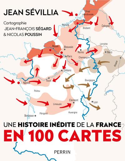 Une histoire inédite de la france en 100 cartes