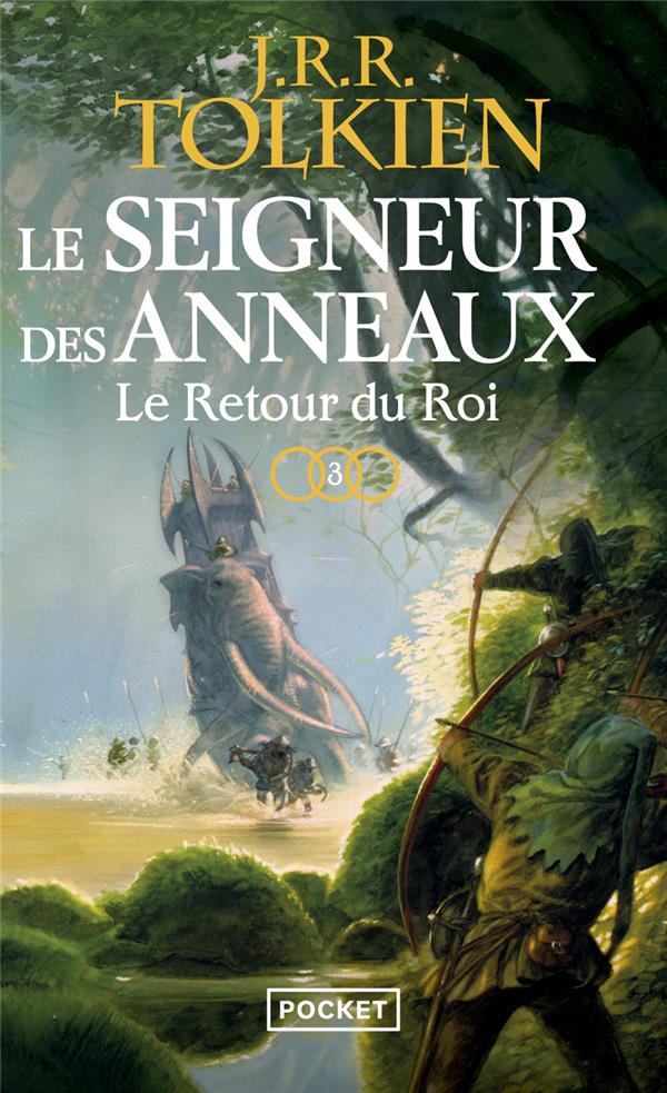 Le seigneur des anneaux tome 3 : le retour du roi