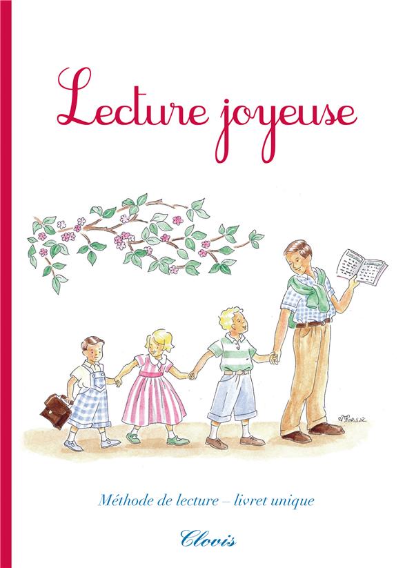 LECTURE JOYEUSE  -  METHODE DE LECTURE, LIVRET UNIQUE - KERVIZIC - Clovis