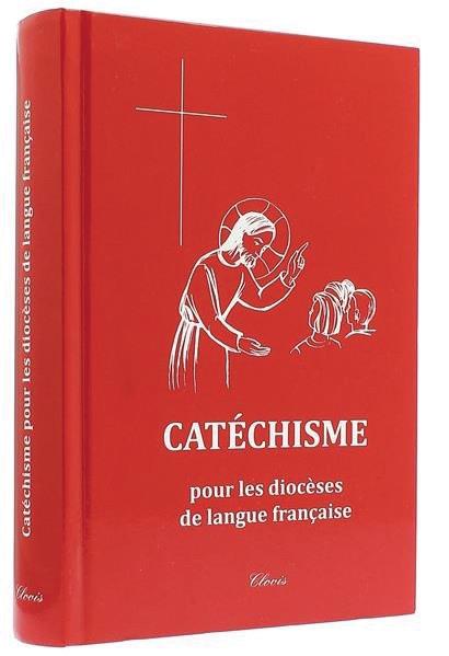 Catechisme pour les dioceses de la langue francaise