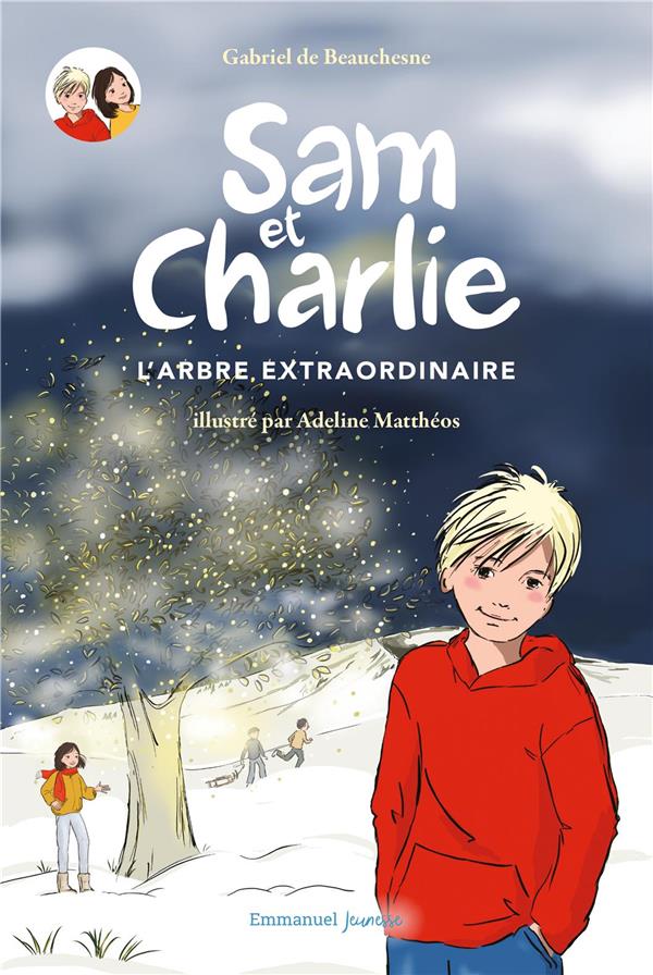 Sam et charlie tome 1 : sam et l'arbre extraordinaire