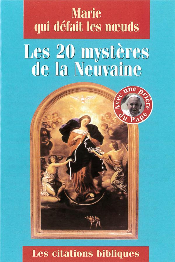 Le rosaire biblique de marie qui defait les noeuds