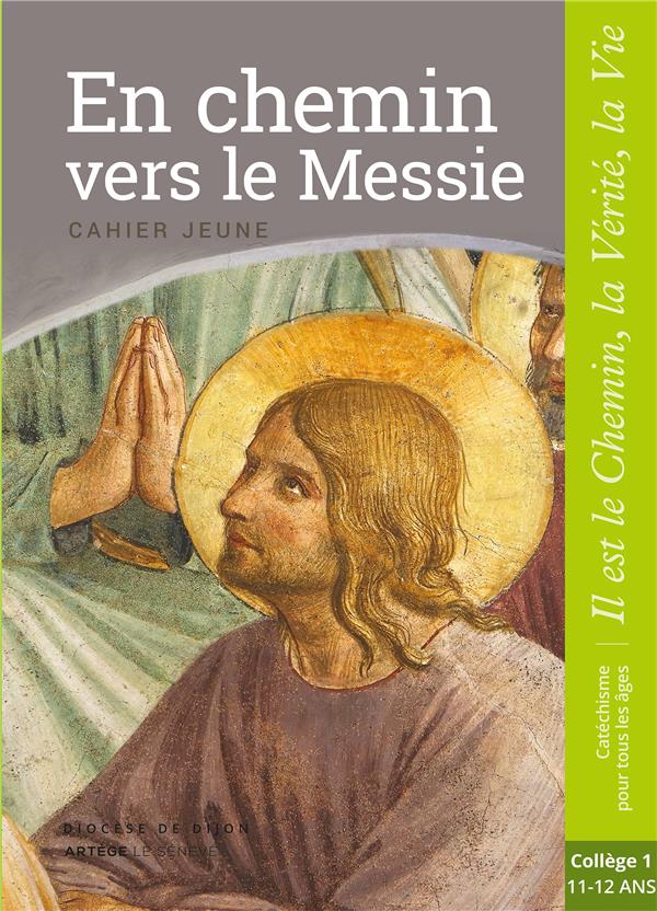 En chemin vers le messie  -  jeune - college 1