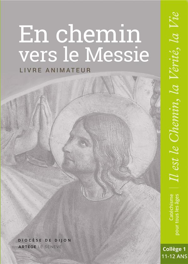 En chemin vers le messie  -  livre animateur