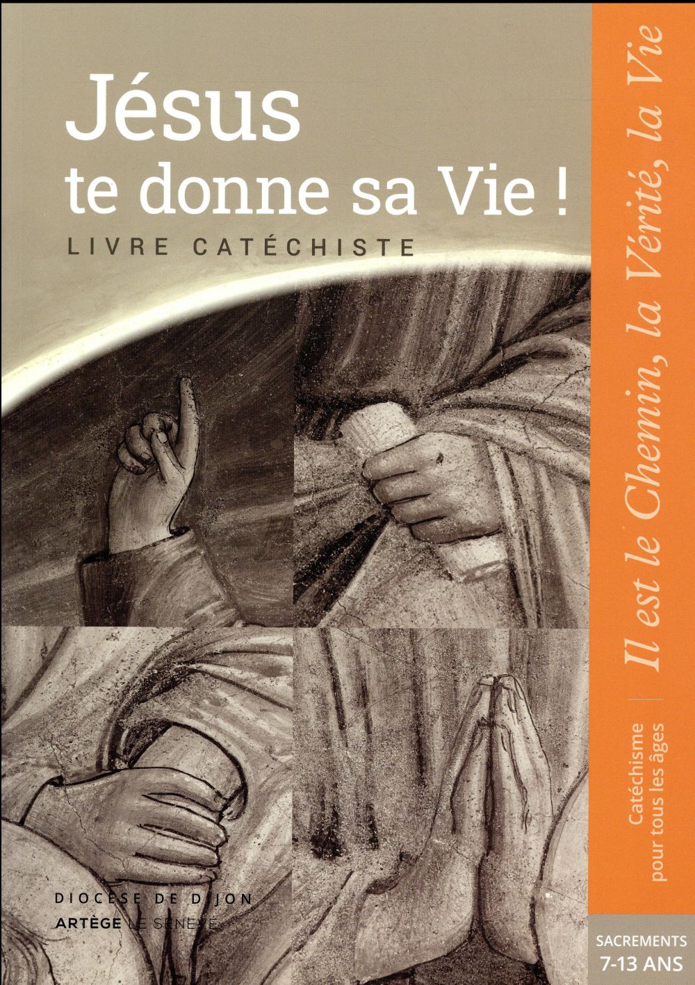 Jésus te donne sa vie ! - préparation sacrements - catéchiste