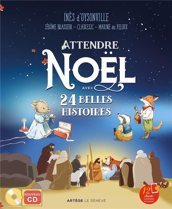 ATTENDRE NOEL AVEC 24 BELLES HISTOIRES - D-OYSONVILLE/AWAD - SENEVE