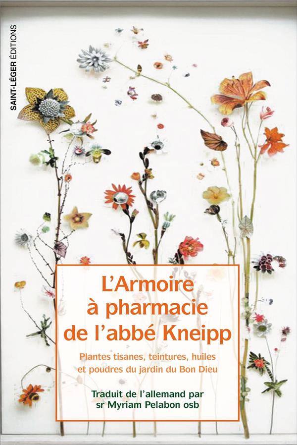 L’armoire à pharmacie de l’abbé kneipp