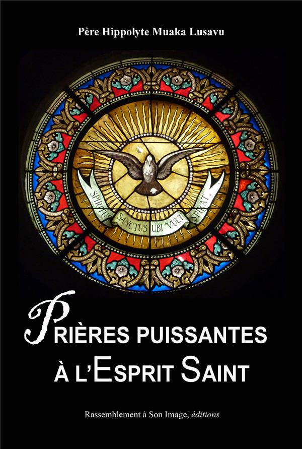 Prières puissantes à l'esprit saint - l137