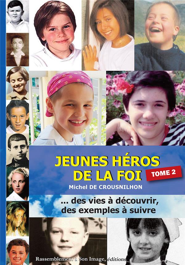 Jeunes héros de la foi t2 - l155