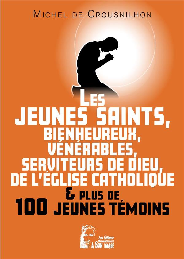 Les jeunes saints, bienheureux, vénérables, serviteur de dieu de l'église catholique et plus de cent jeunes témoins - l5036