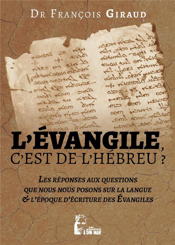 L'évangile, c'est de l'hébreu? - l5043