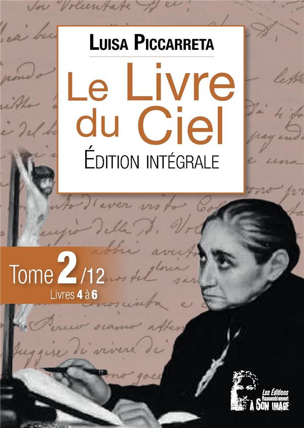 Le livre du ciel tome 2 : livres 4 a 6