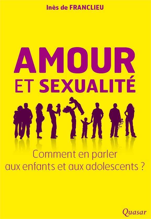 Amour et sexualité - comment en parler aux enfants et aux adolescents ?