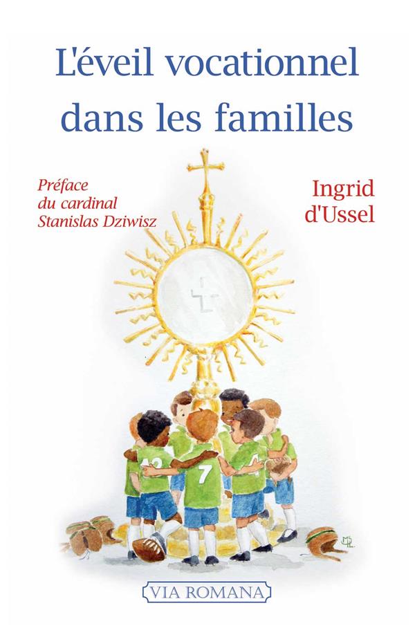 L'eveil vocationnel dans les familles