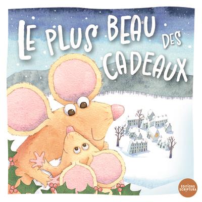 Le plus beau des cadeaux