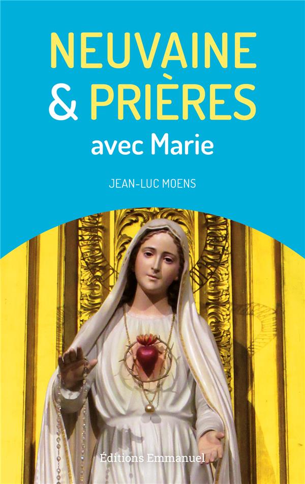 Neuvaine et prieres avec marie