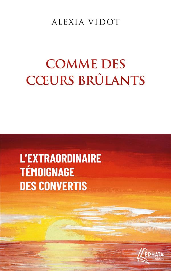 Comme des coeurs brûlants