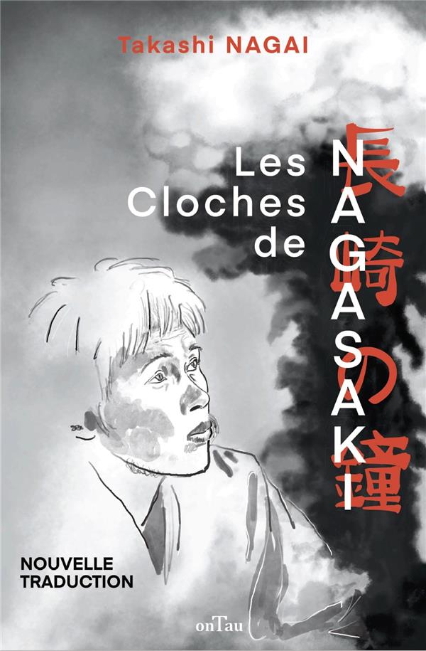 Les cloches de nagasaki : journal d'une victime de la bombe atomique