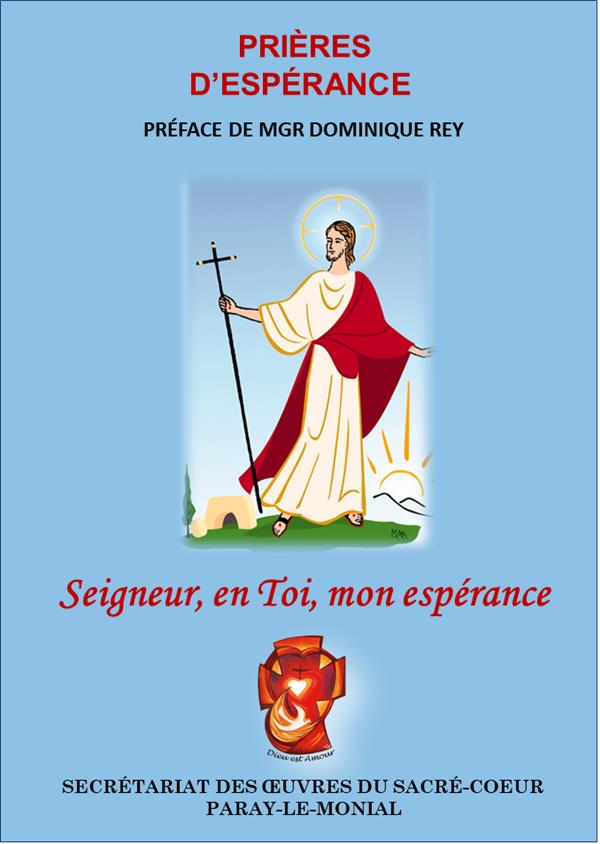 Seigneur, en toi, mon esperance : prieres d'esperance