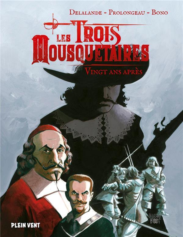 Les trois mousquetaires tome 2 : deuxieme epoque : vingt ans apres