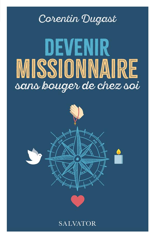 Devenir missionnaire sans bouger de chez soi