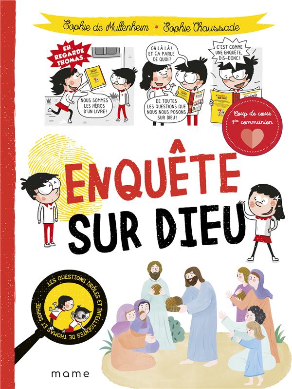 Les questions droles et intelligentes de thomas et sophie  -  enquete sur dieu