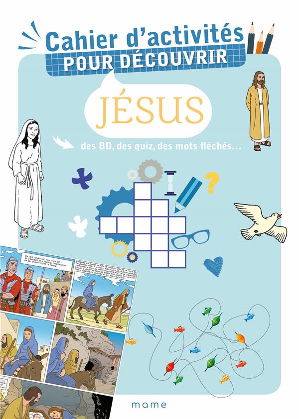 Cahier d'activites pour decouvrir jesus