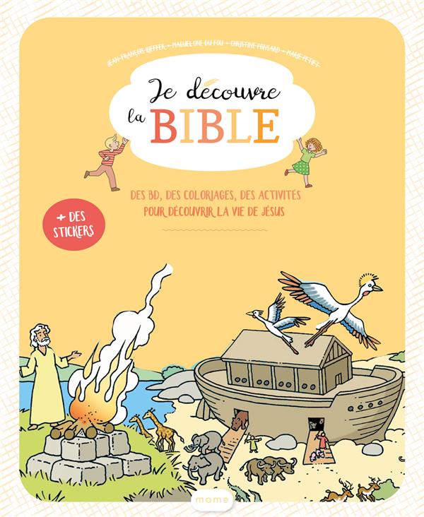 Je decouvre la bible : fichier enfant 6-8 ans