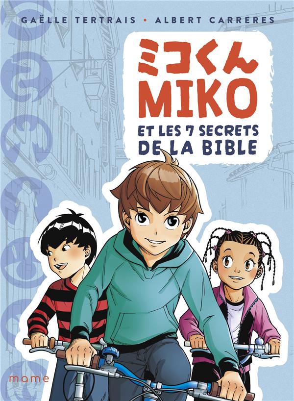 Miko et les 7 secrets de la bible