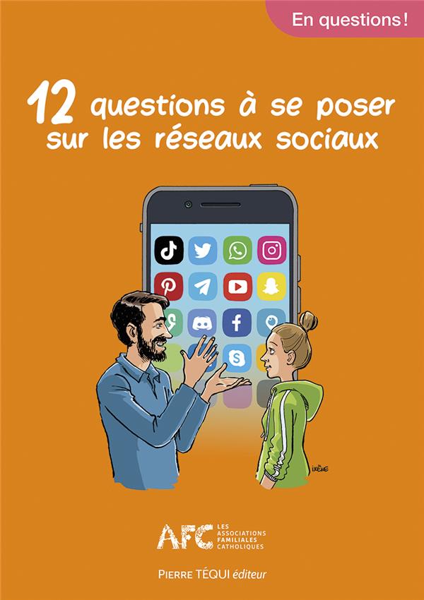 12 questions a se poser sur les reseaux sociaux