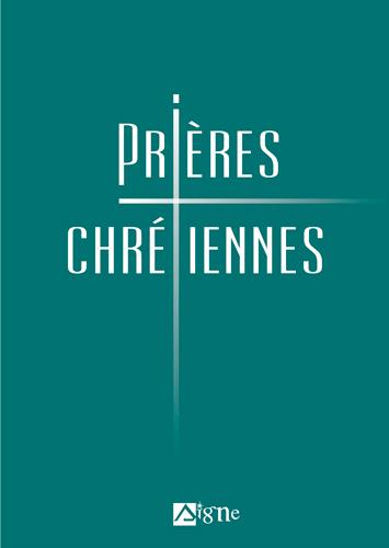 PRIERES CHRETIENNES - GLANZMANN GENEVIEVE - SIGNE