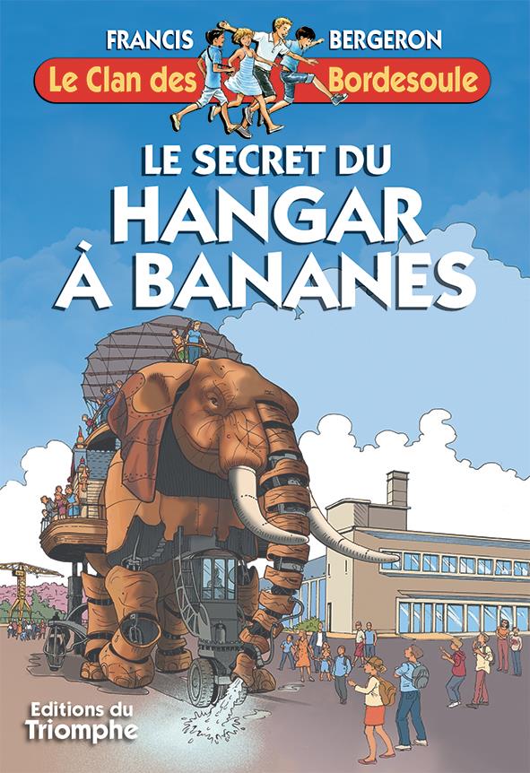 Le clan des bordesoule tome 33 : le secret du hangar a bananes