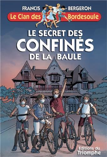 Le clan des bordesoule tome 35 : le secret des confines de la baule