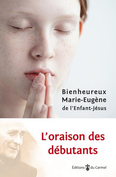 L'oraison des débutants