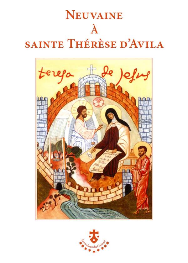 Neuvaine a sainte therese d avila