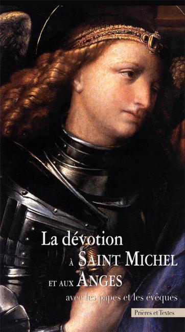 La dévotion à saint michel et aux anges