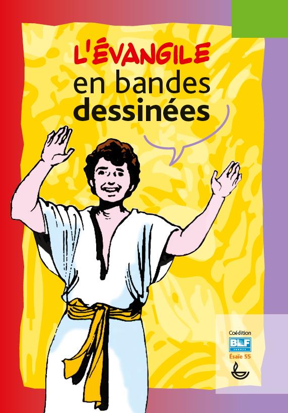 Bible bd / l'evangile en bandes dessinées