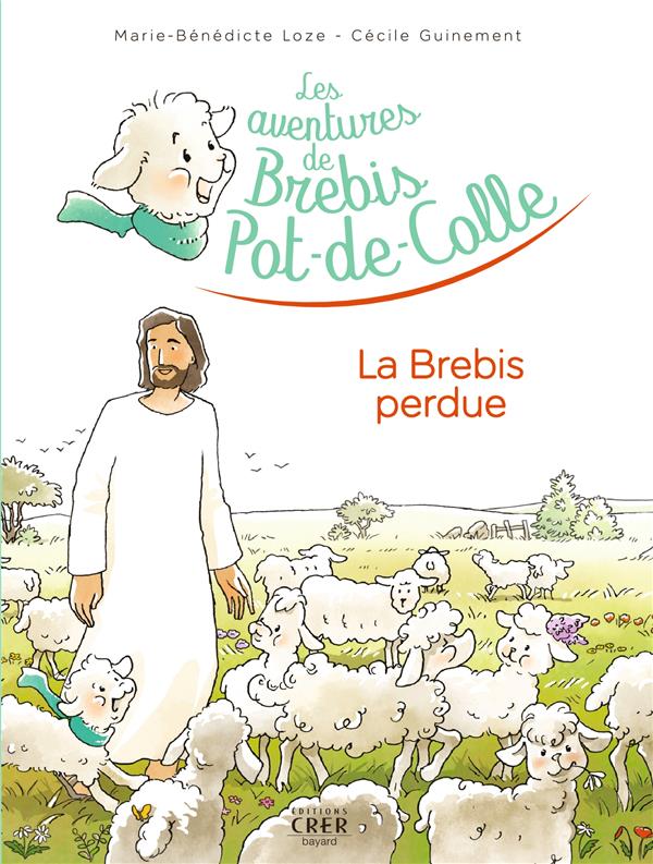 Les aventures de brebis-pot-de-colle - 1 - la brebis perdue