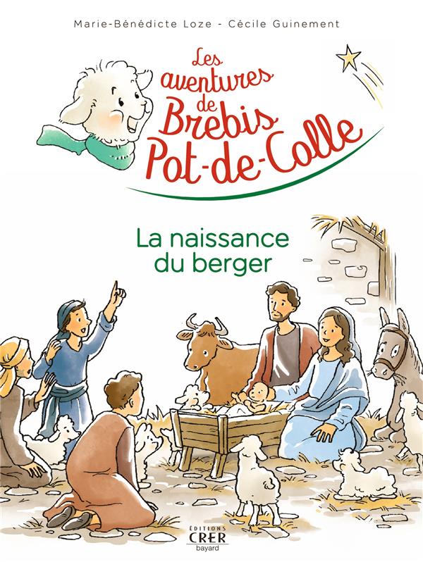 Les aventures de brebis pot-de-colle tome 2 : la naissance du berger