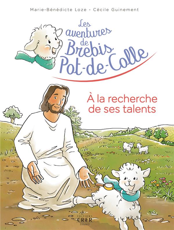 Les aventures de brebis pot-de-colle tome 3 : a la recherche de ses talents