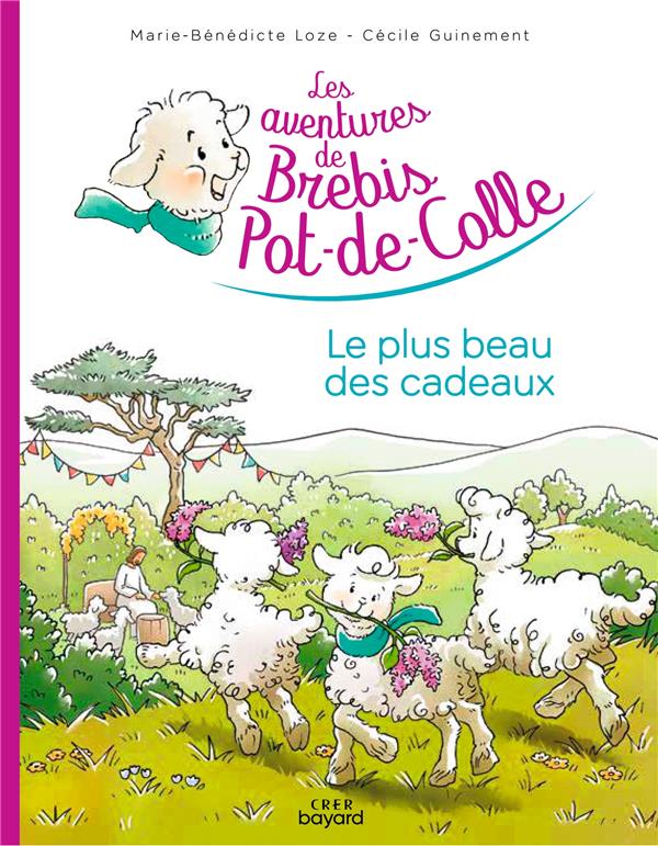 Les aventures de brebis pot-de-colle tome 5 : le plus beau des cadeaux